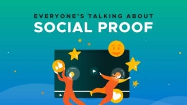 Everyone's Talking About Social Proof, Gana la confianza duradera del cliente con estas poderosas tácticas de prueba social