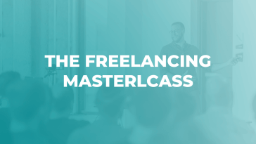 The Freelancing Masterclass, Un curso esencial para ayudar a los autónomos a vender más proyectos, promocionarse con confianza y construir un negocio que no maneja su vida.