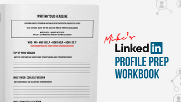 Mike's LinkedIn Profile Prep Workbook, Obtenga un perfil de LinkedIn atractivo