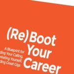 (Re) Inicie su carrera un plan para encontrar su vocación, promocionarse a sí mismo y conseguir grandes trabajos